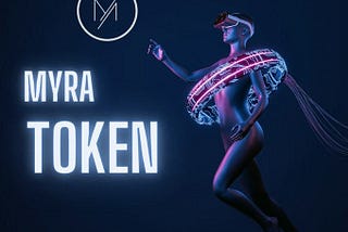 Myra Token: Revolutionizing the Future of Blockchain and Social Media