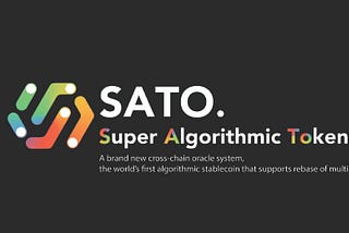 Roadman Announces Its First Stablecoin, SATO (“SATO”), that Adopts the AMPL Algorithm & Liquidity…