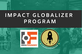 Idea Foundry To Co-Accelerate Filipino Startups With Launchgarage