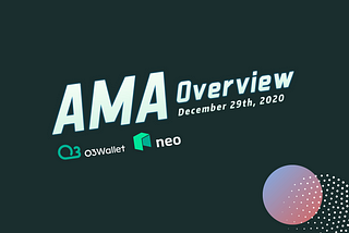 AMA Overview: The Evolution from Neo Infrastructure to a Smart Wallet