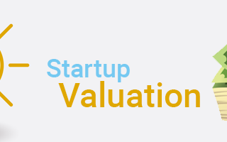 How do we value your startup? — Part 1