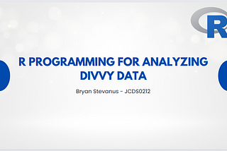 Divvy Data Analysis using R Studio