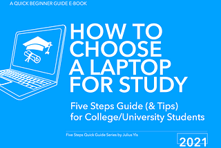 How to Choose Laptop for University Student