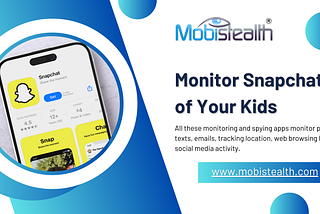 Monitor Snapchat