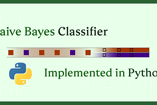 Naive Bayes Python Implementation and Understanding