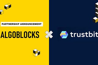 🔥AlgoBlocks X TrustBit Partnership Announcement🔥