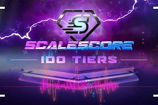 Introducing: ScaleSCORE IDO Tiers