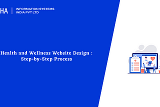 Health and Wellness Website Design : Step-by-Step Process