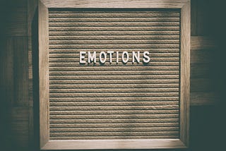How to deal with your emotions?