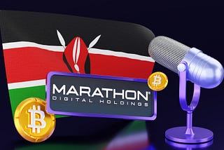 Marathon Digital-Kenya Crypto Talks: Policy & Energy