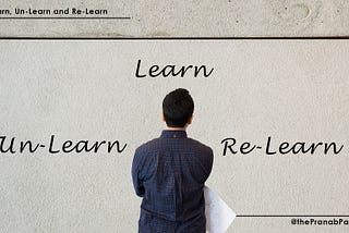 Learn, Un-Learn and Re-Learn