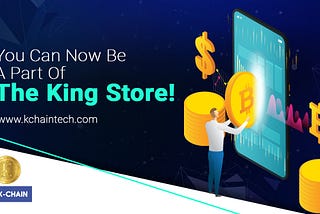 You Can Now Be A Part Of The King Store!