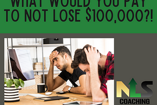 What Would You Pay to Not Lose $100,000?!