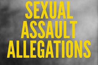 Why is alleged sexual violence “acceptable” if we like or need something from the accused?