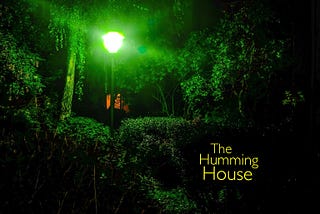 The Humming House