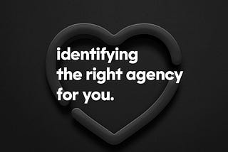 Impress Guide to: Identifying the right agency for you