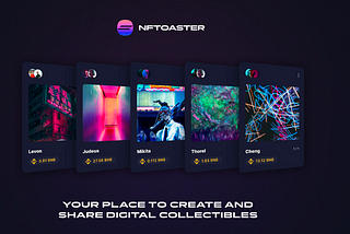 NFTOASTER Has Launched! New NFT Marketplace on BSC!