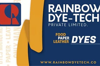 Rain Bow Dye Tech