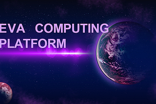 EVA Computing Platform