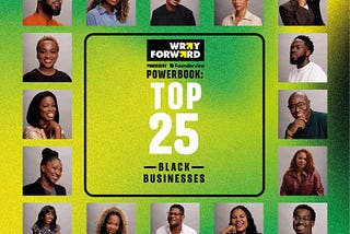 WRAY & NEPHEW LAUNCHES THE ‘WRAY FORWARD POWERBOOK’ SPOTLIGHTING OUTSTANDING UK BLACK ENTREPRENEURS