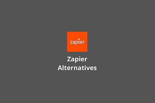 A quick guide to Zapier alternatives