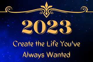 2023 — New Year, New Beginnings