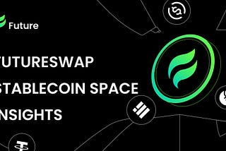 Futureswap Stablecoin Space Insights (Week 1 of March 2023)