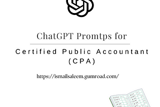 ChatGPT Prompts for Certified Public Accountant (CPA)