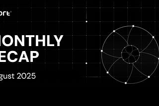 Port3 Network: August Recap — Strategic Growth & Community Deepening