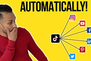 How to Post Tiktok Videos On Instagram and All Your Social Platforms Automatically