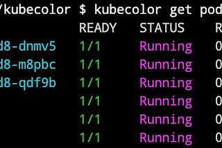 Colorize kubectl output by kubecolor