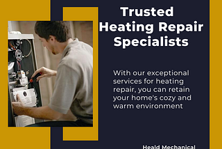 Proficient Heating Repair Technicians