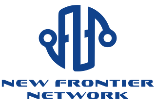 NEW FRONTIER NETWORK , something good is cooking.