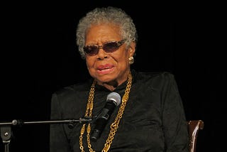 Maya Angelou’s legacy.
