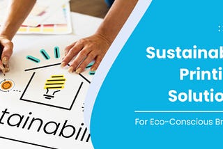 How Online Printing Solutions Can Save You Time and Money