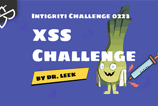 Cracked Intigriti XSS Challenge 0223 by Dr. Leek