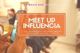 Meet-Up Influencia : Les influenceurs nouveaux médias aux Antilles