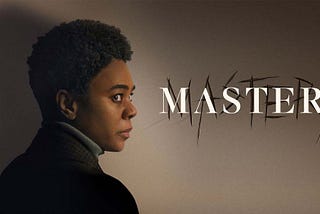 “Master” Review: A dramatic horror or a sad thriller?