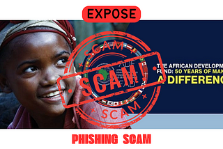 African Development Fund Phishing Scam: Another Scam By Africans Targeting African