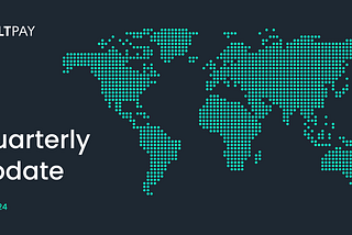 DLTPAY Quarterly Update (Q3/2024)