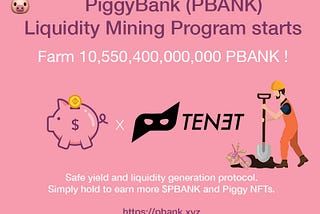 PiggyBank (PBANK) Liquidity Mining Program starts