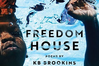 Poetic Conversations: Queering Dys-Utopia: KB Brookins’ Freedom House and the Poetics of…