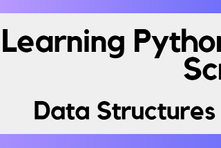 Learning Python From Scratch: Data Structures — Tuples