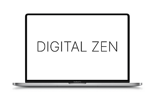 macbook with text digital zen