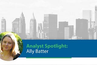 Analyst Spotlight: Ally Batter