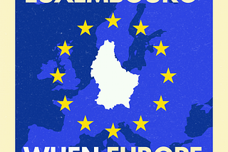 Wou bleiwt Letzebuerg wann Europa et brauch?