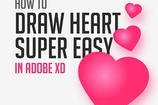 Create a Simple Heart Icon using Adobe XD 💖