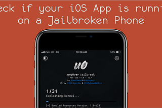 Best way to check if your iOS App is running on a Jailbroken Phone