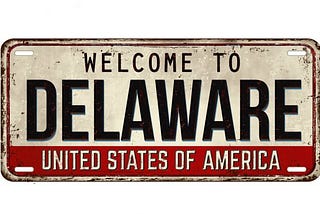 Şirketler Neden Delaware’ı Tercih Ediyor?