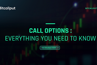 Call Options: Everything You Need to Know